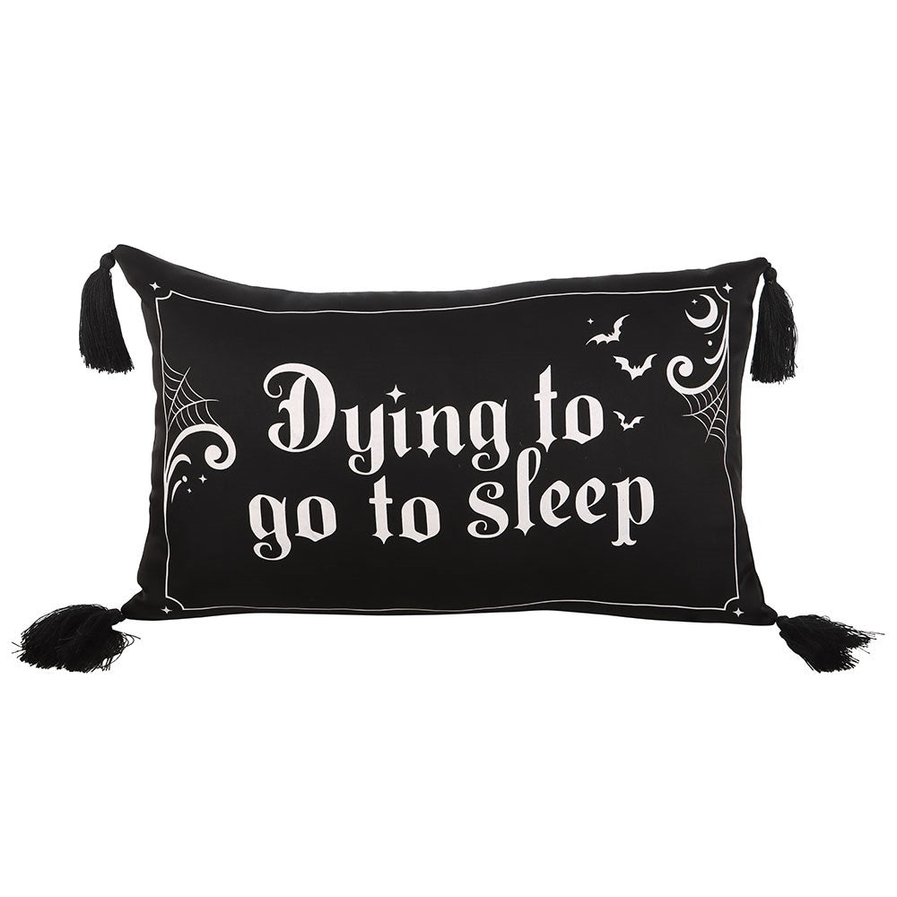 Dying to Go to Sleep Satin Cushion - Cushion - The Dark Rose Emporium