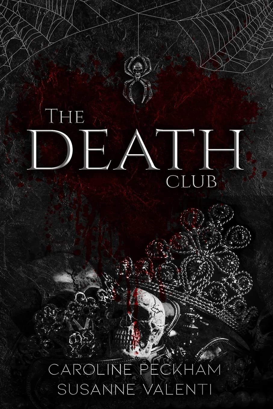 The Death Club (Dead Men Walking 1), by Caroline Peckham & Susanne Valenti (softback, english edition) - Book - The Dark Rose Emporium