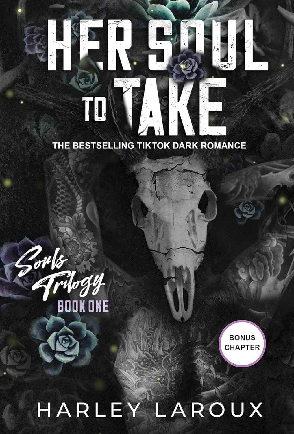 Her Soul To Take, by Harley Laroux (softback, english edition) - Book - The Dark Rose Emporium