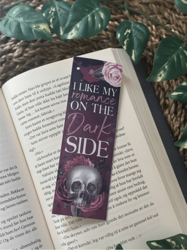 Bookmark - I Like My Romance On the Dark Dide - Bookmark - The Dark Rose Emporium