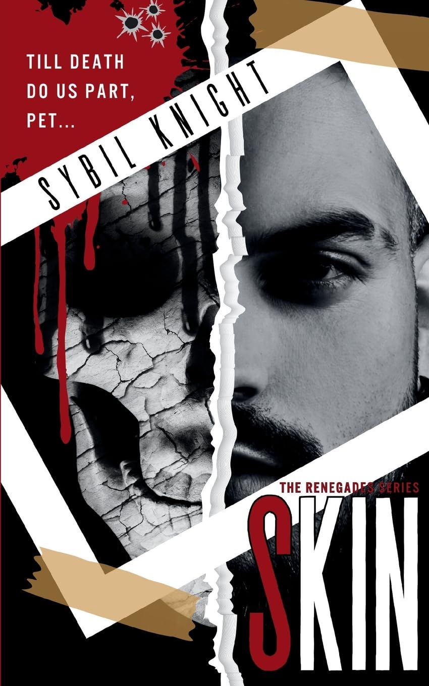Skin (Renegades 1), by Sybil Knight (softback, english edition) - Book - The Dark Rose Emporium