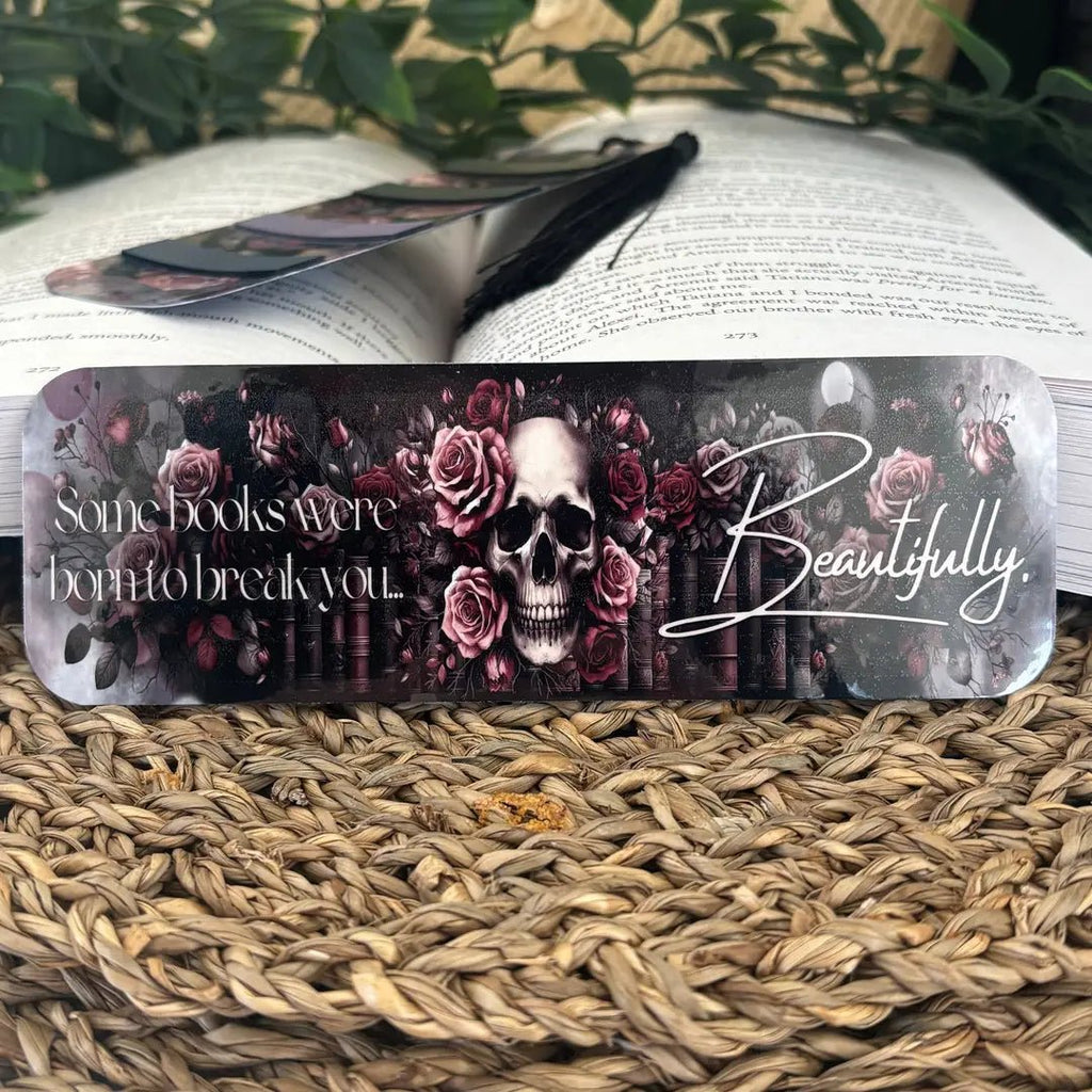 Bookmark With Stickers - Some Books Were Born To Break You... - Bookmark - The Dark Rose Emporium
